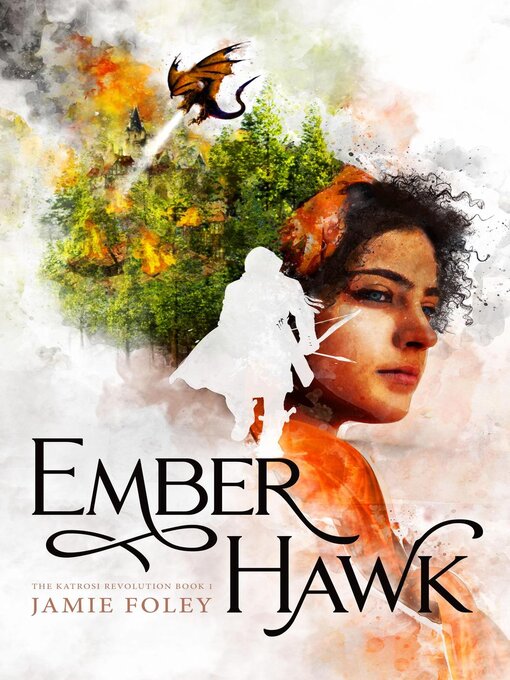 Title details for Emberhawk by Jamie Foley - Available